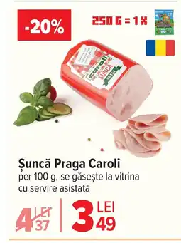 Carrefour Market Şuncă Praga Caroli Ofertă