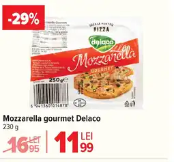 Carrefour Market Mozzarella gourmet Delaco Ofertă