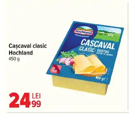 Carrefour Market Cascaval clasic Hochland Ofertă