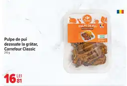 Carrefour Market Pulpe de pui dezosate la grătar, Carrefour Classic Ofertă