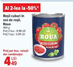 Carrefour Market Roşii cuburi în sos de roşii, Roua Ofertă