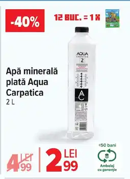 Carrefour Market Apă minerală platǎ Aqua Carpatica Ofertă