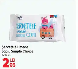Carrefour Market Şerveţele umede copii, Simple Choice Ofertă