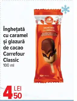 Carrefour Market îngheţată cu caramel şi glazurǎ de cacao Carrefour Classic Ofertă