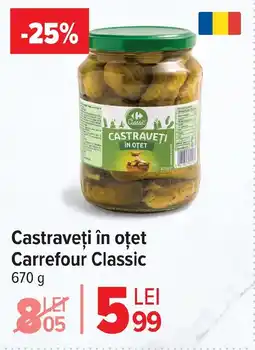 Carrefour Market Castraveţi în oțet Carrefour Classic Ofertă