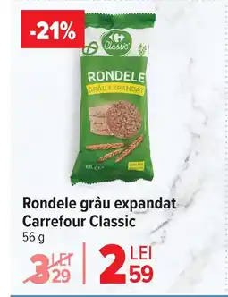 Carrefour Market Rondele grâu expandat Carrefour Classic Ofertă