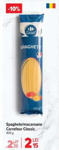 Carrefour Market Spaghete/macaroane Carrefour Classic Ofertă