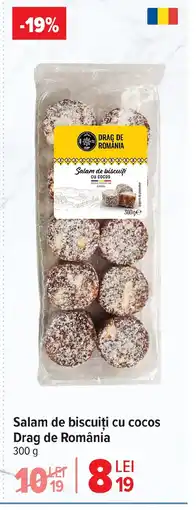 Carrefour Market Salam de biscuiti cu cocos Drag de România Ofertă
