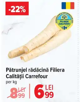 Carrefour Market Pătrunjel rădăcină Filiera Calității Carrefour Ofertă