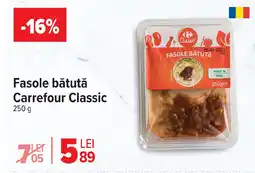 Carrefour Market Fasole bătută Carrefour Classic Ofertă