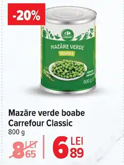 Carrefour Market Mazăre verde boabe Carrefour Classic Ofertă