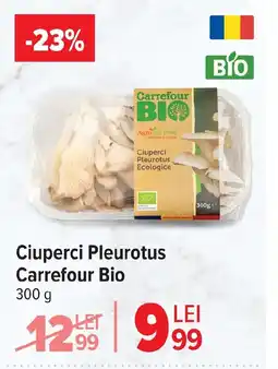 Carrefour Market Ciuperci Pleurotus Carrefour Bio Ofertă