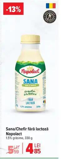 Carrefour Market Sana/Chefir fără lactoză Napolact Ofertă