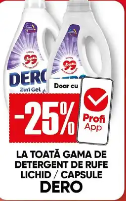 PROFI La toată gama de detergent de rufe lichid/capsule dero Ofertă