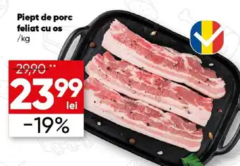 PROFI Piept de porc feliat cu os Ofertă