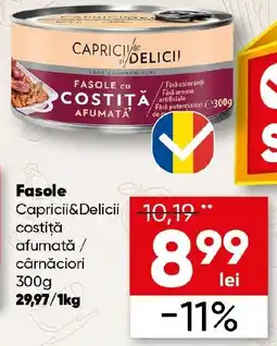 PROFI Fasole Capricii&Delicii costiţă afumată / cârnǎciori Ofertă