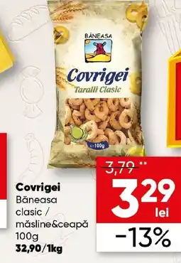 PROFI Covrigei Băneasa clasic / măsline&ceapă Ofertă