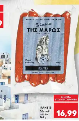 Kaufland IFANTIS Cârnaţi politika Ofertă