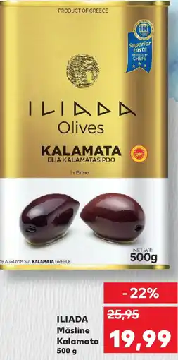 Kaufland ILIADA Măsline Kalamata Ofertă