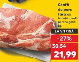 Kaufland Ceafă de porc fără os Ofertă