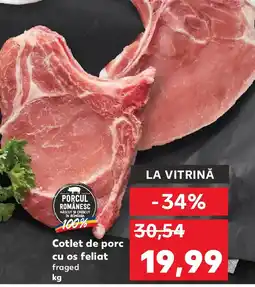 Kaufland Cotlet de porc cu os feliat Ofertă