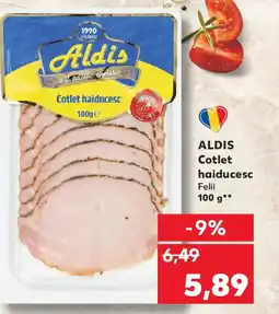 Kaufland ALDIS Cotlet haiducesc Felii Ofertă