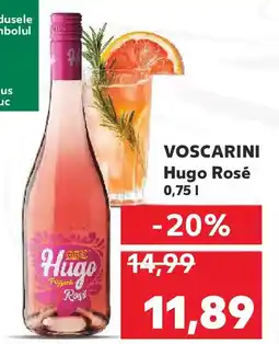 Kaufland VOSCARINI Hugo Rosé Ofertă