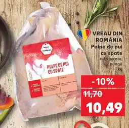 Kaufland VREAU DIN ROMÂNIA Pulpe de pui cu spate refrigerate, pungă Ofertă