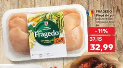 Kaufland FRAGEDO Piept de pui Ofertă