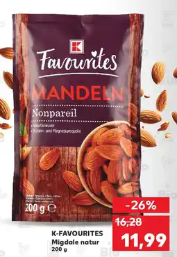 Kaufland K-FAVOURITES Migdale natur Ofertă