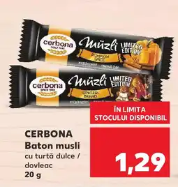 Kaufland CERBONA Baton musli Ofertă