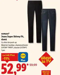 Lidl esmaraⓇ Jeans Super Skinny Fit, damă Ofertă