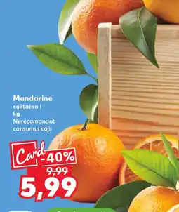 Kaufland Mandarine calitatea Ofertă