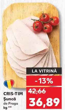 Kaufland CRIS-TIM Şuncă de Praga Ofertă