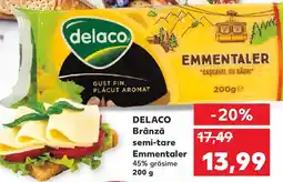 Kaufland DELACO Brânză semi-tare Emmentaler Ofertă