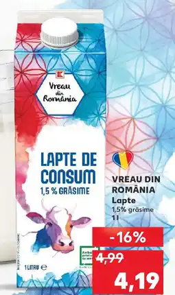 Kaufland VREAU DIN ROMÂNIA Lapte Ofertă