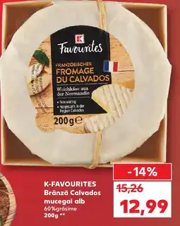 Kaufland K-FAVOURITES Brânză Calvados mucegai alb Ofertă