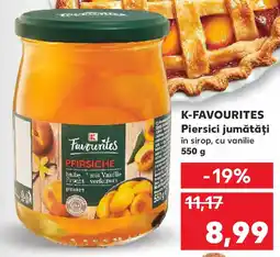 Kaufland K-FAVOURITES Piersici jumătăți în sirop, cu vanilie Ofertă