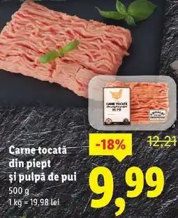 Lidl Carne tocată din piept şi pulpă de pui Ofertă
