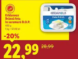 Lidl Eridanous Brânză feta în saramurǎ D.O.P. Ofertă