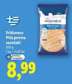 Lidl Eridanous Pită pentru souvlaki Ofertă