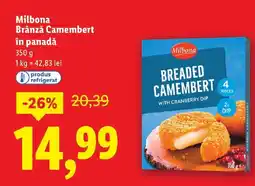 Lidl Milbona Brânză Camembert în panadǎ Ofertă