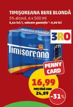 Penny Timişoreana bere blondă Ofertă