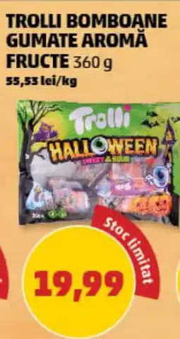 Penny Trolli bomboane gumate aroma fructe Ofertă