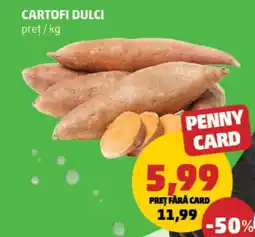 Penny Cartofi dulci Ofertă