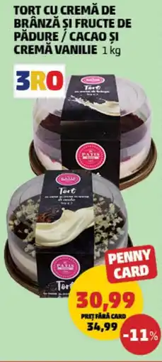 Penny Tort cu cremă de brânză şi fructe de pădure / cacao și cremă vanilie Ofertă