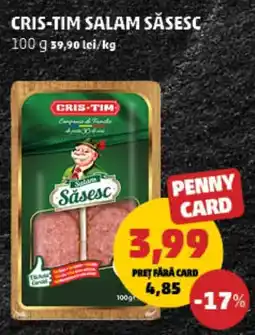 Penny Cris-Tim salam săsesc Ofertă