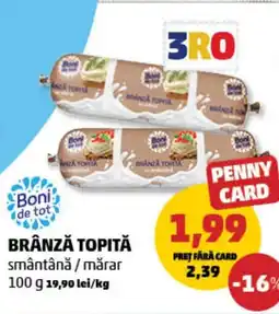 Penny Brânză topită Ofertă