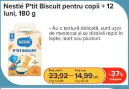 Dr.Max Nestlé P'tit Biscuit pentru copii + 12 luni Ofertă