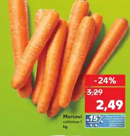 Kaufland Morcovi Ofertă